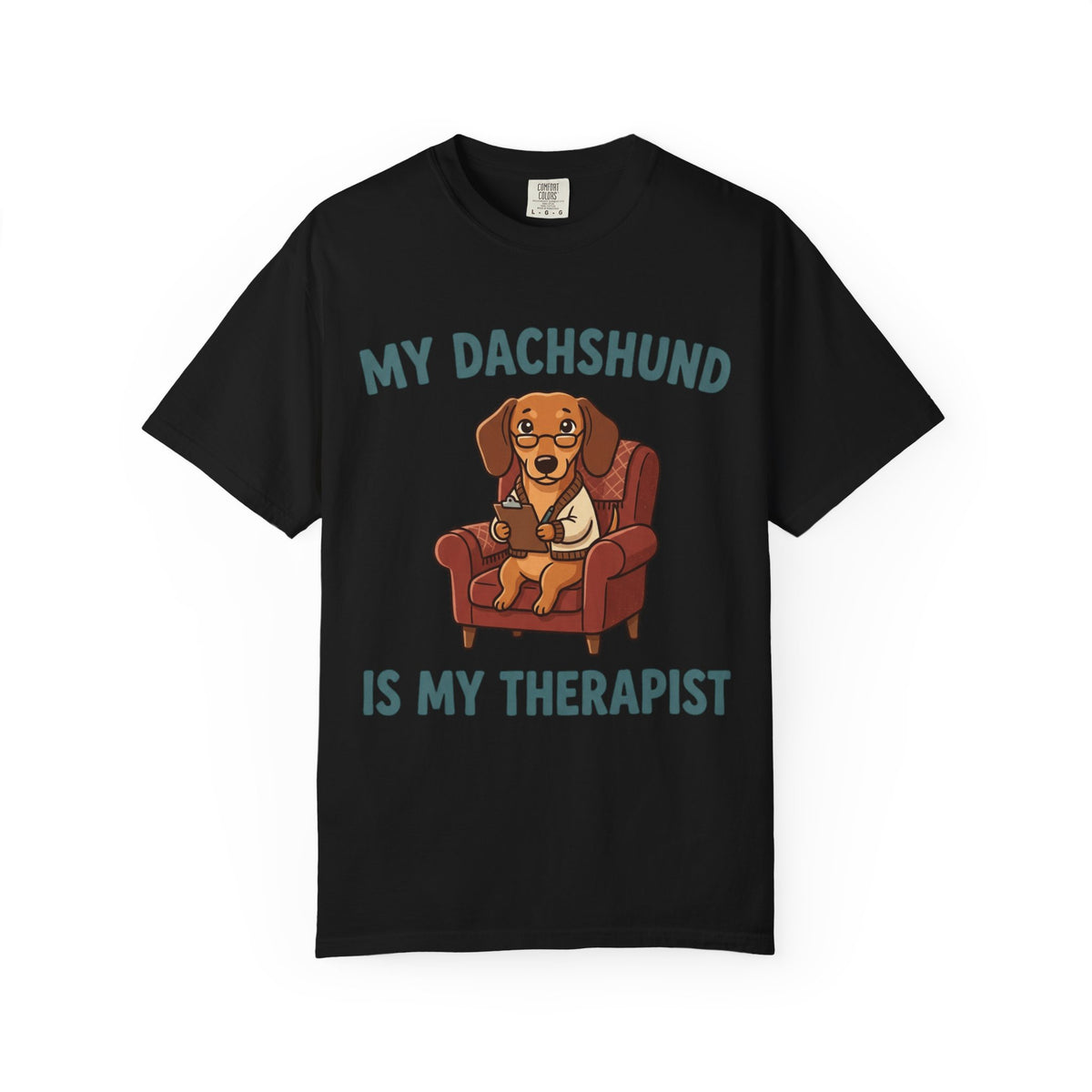 My Dachshund Is My Therapist T-Shirt