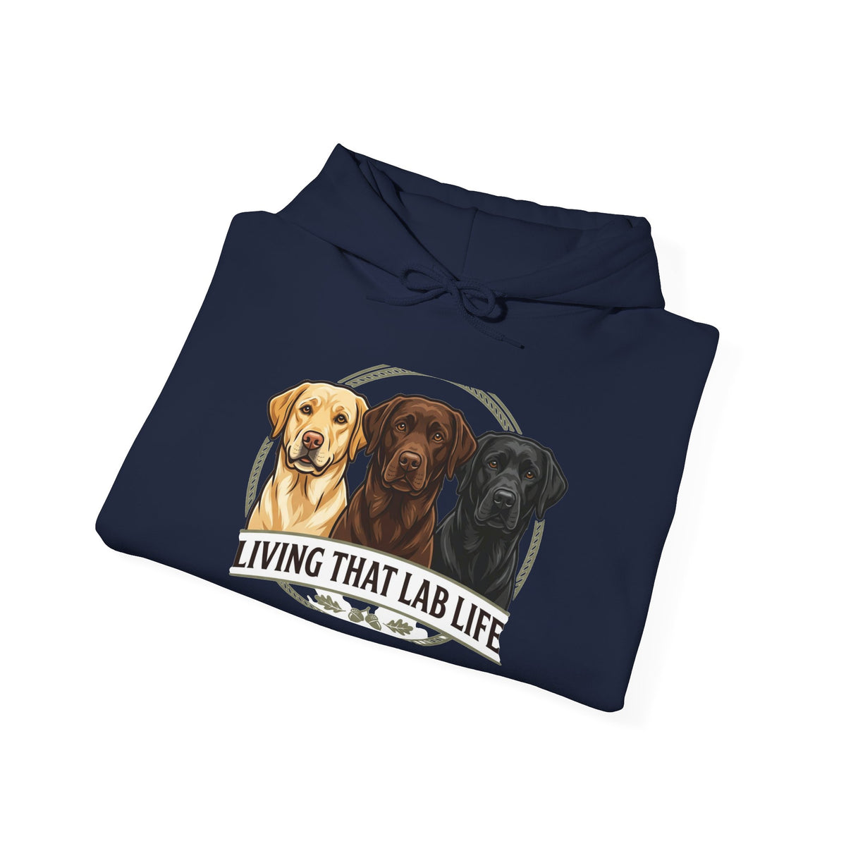 Living That Lab Life Hoodie — Labrador Retriever Dog Lover Sweatshirt