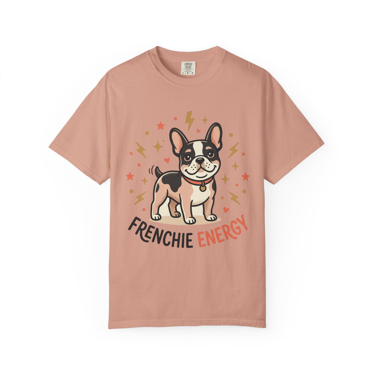 Frenchie Energy T-Shirt — Cute French Bulldog Graphic Tee