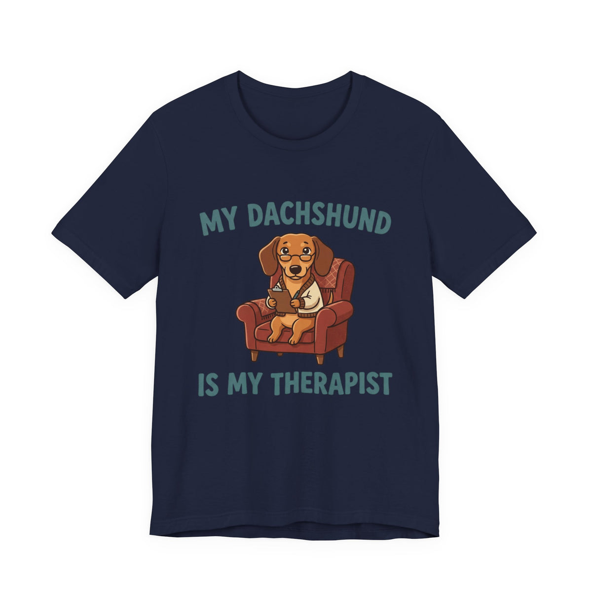 Dachshund Is My Therapist T-Shirt