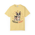 Frenchie Energy T-Shirt — Cute French Bulldog Graphic Tee