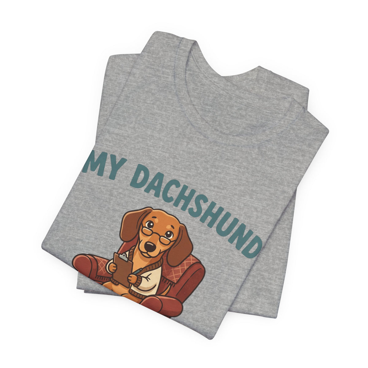 Dachshund Is My Therapist T-Shirt