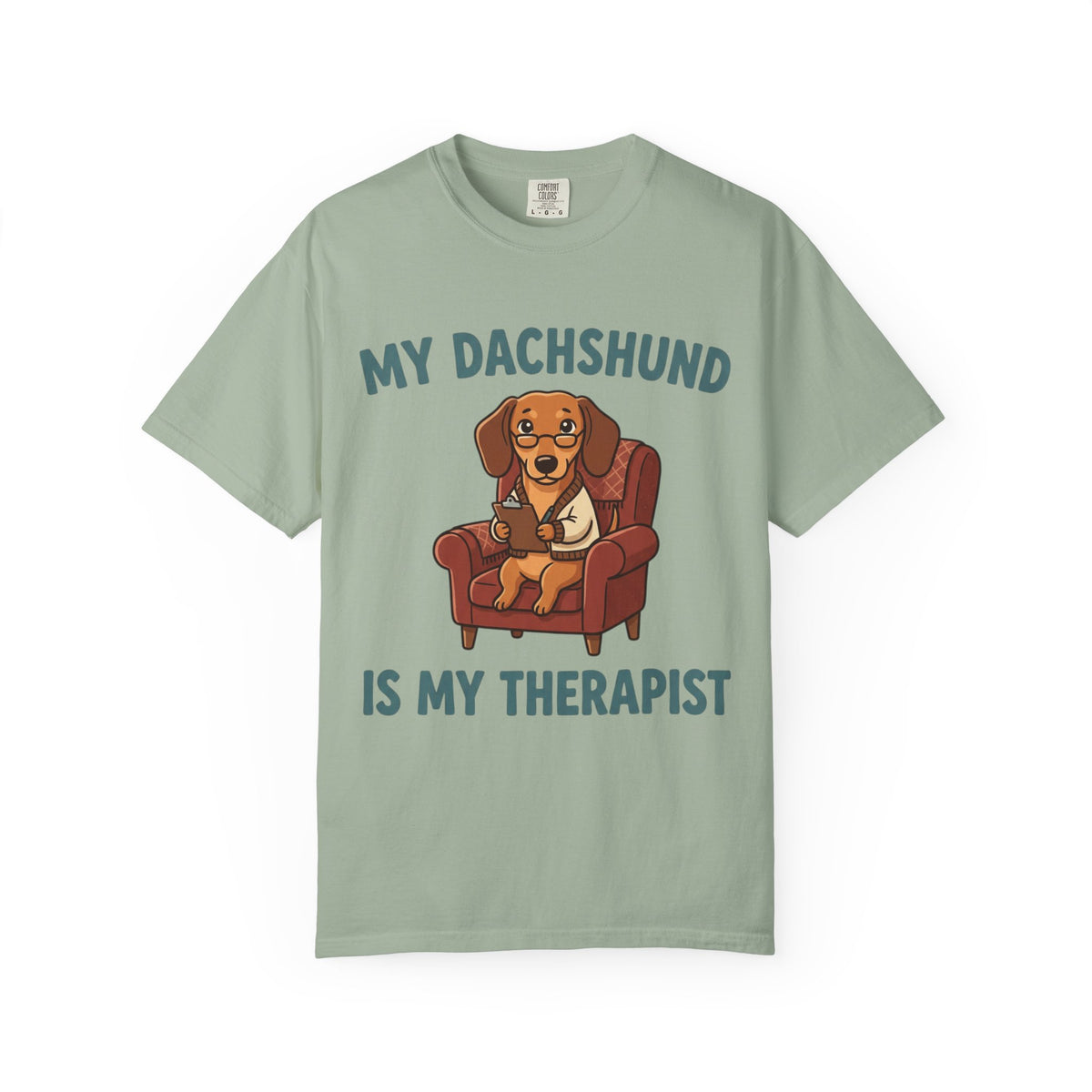 My Dachshund Is My Therapist T-Shirt
