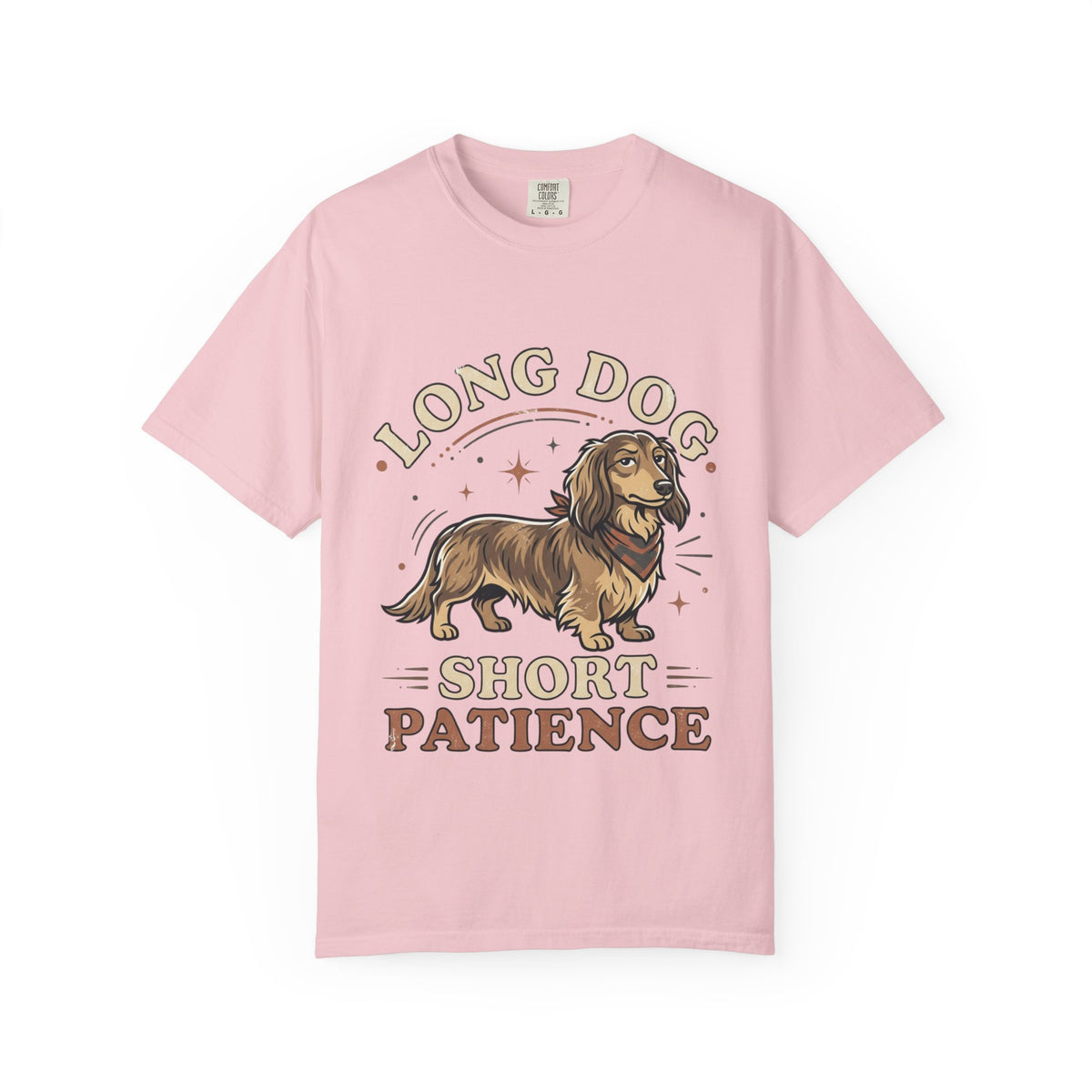 Dachshund Tee — "Long Dog, Short Patience" Graphic T-Shirt