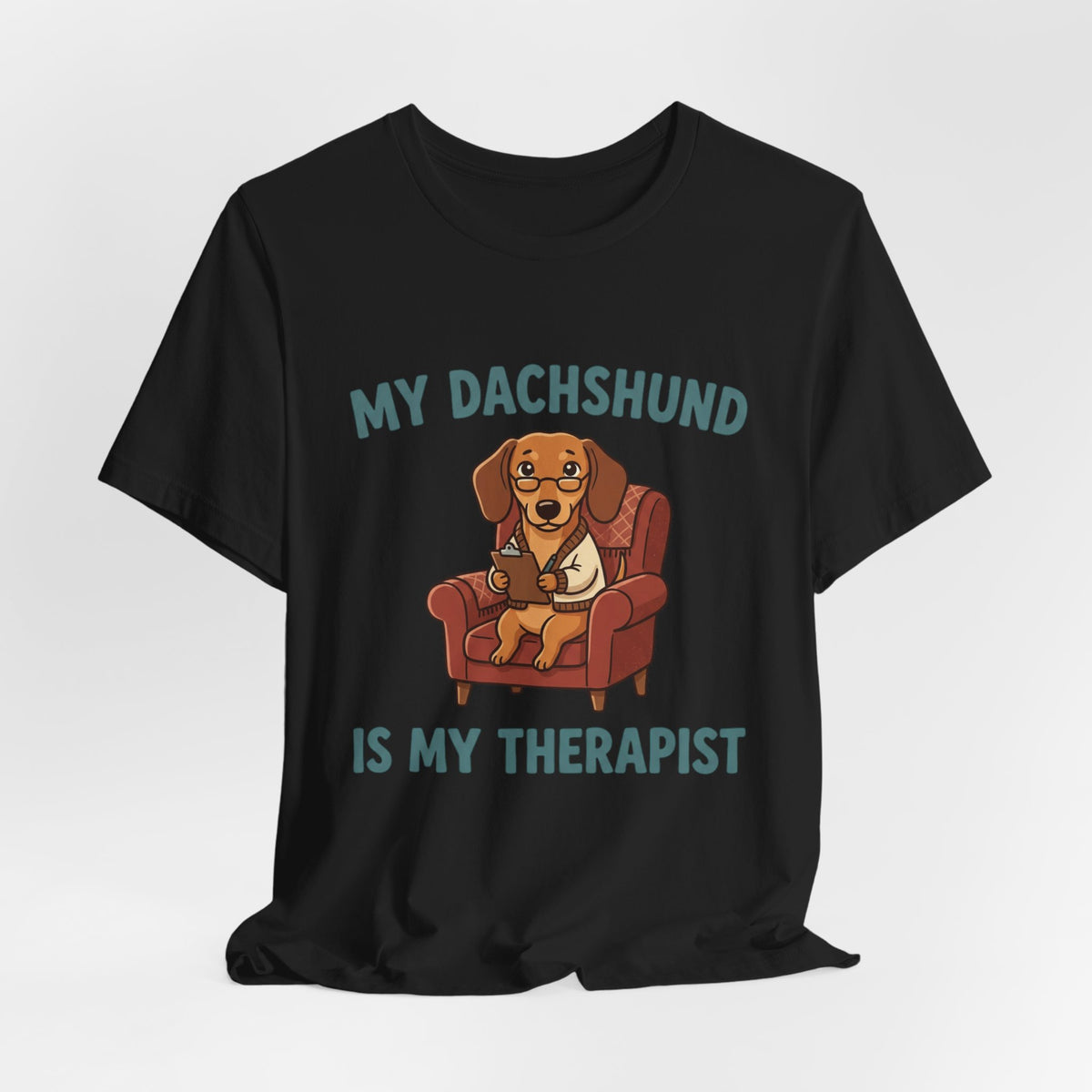 Dachshund Is My Therapist T-Shirt