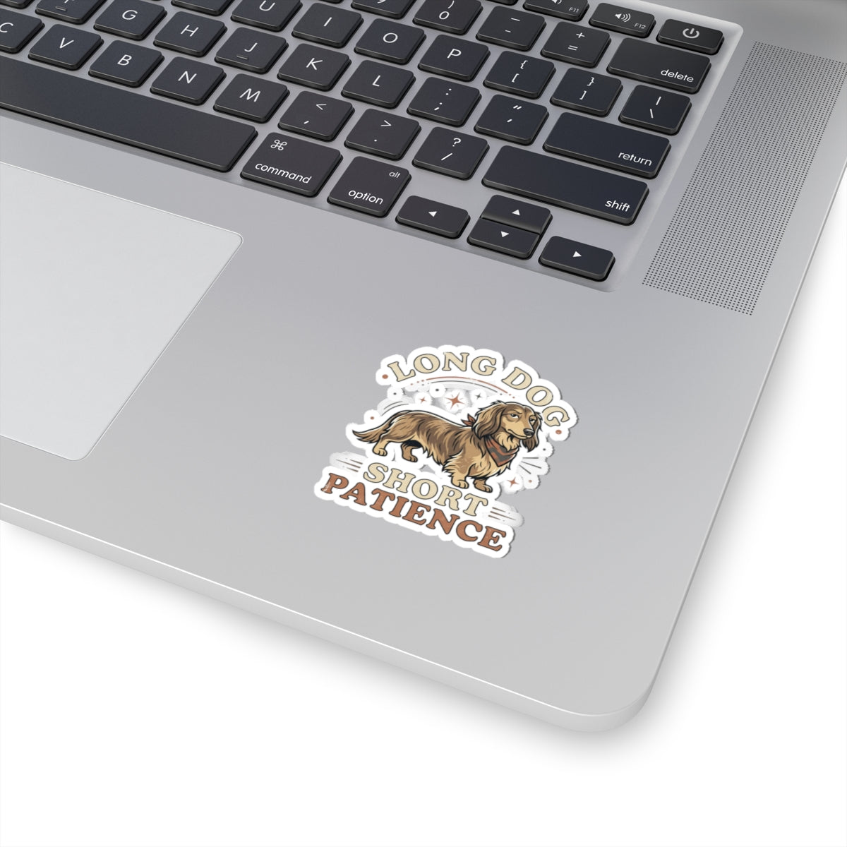 Long Dog Short Patience Sticker — Dachshund Kiss-Cut Vinyl Sticker